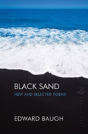 Black Sand: New And Selected Poems - Preview