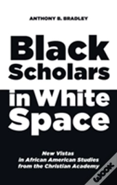 Black Scholars In White Space