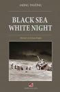 Black Sea White Night - Preview