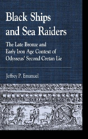 Black Ships And Sea Raiders - Preview