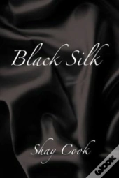 Black Silk