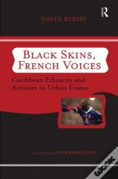 Black Skins, French Voices