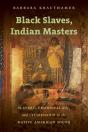 Black Slaves, Indian Masters - Preview