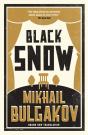 Black Snow: New Translation - Preview