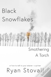 Black Snowflakes Smothering A Torch