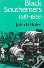 Black Southerners, 1619-1869