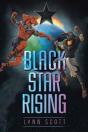 Black Star Rising - Preview