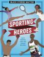 Black Stories Matter: Sporting Heroes - Preview