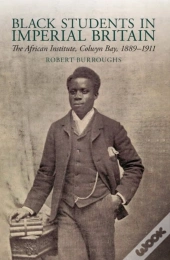 Black Students In Imperial Britain