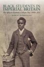 Black Students In Imperial Britain - Preview
