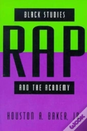 Black Studies, Rap, And The Academy