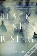 Black Sun Rising
