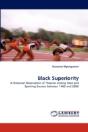 Black Superiority - Preview