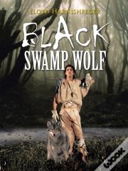 Black Swamp Wolf