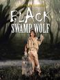 Black Swamp Wolf - Preview