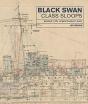 Black Swan Class Sloops - Preview