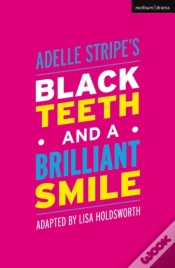 Capa do artigo Black Teeth And A Brilliant Smile