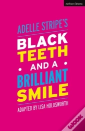 Black Teeth And A Brilliant Smile