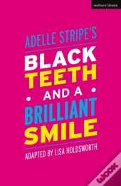 Black Teeth And A Brilliant Smile