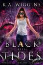Black The Tides - Preview