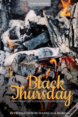 Capa do artigo Black Thursday And Other Lost Australian Bushfire Stories