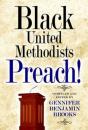 Black United Methodists Preach! - Preview