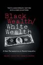 Black Wealth / White Wealth - Preview