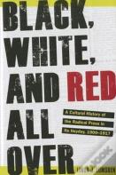 Black, White, And Red All Over