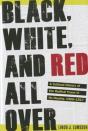 Black, White, And Red All Over - Preview