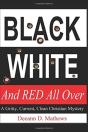 Black, White, And Red All Over - Preview