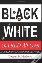 Black, White, And Red All Over