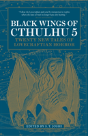 Black Wings Of Cthulhu (Volume 5) - Preview