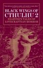 Black Wings Of Cthulhu (Volume Two) - Preview