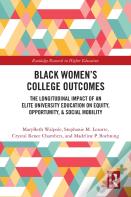 Black Womenâ€™S College Outcomes
