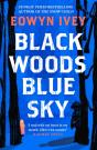 Black Woods, Blue Sky - Preview