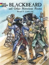 Blackbeard And Other Notorious Pirates Coloring Book