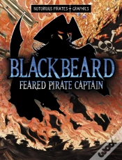 Capa do artigo Blackbeard, Feared Pirate Captain