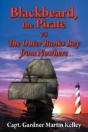 Blackbeard, The Pirate Vs The Outer Banks Boy From Nowhere - Preview