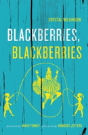 Blackberries, Blackberries - Preview