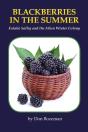 Blackberries In The Summer - Preview