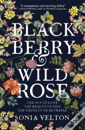 Blackberry And Wild Rose