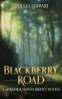 Blackberry Road - Preview