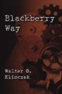 Blackberry Way - Preview