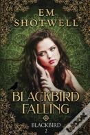 Blackbird Falling