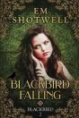 Blackbird Falling - Preview