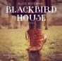 Blackbird House - Preview