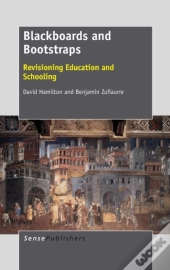 Blackboards And Bootstraps