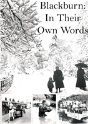 Blackburn: In Their Own Words - Preview