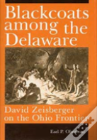 Blackcoats Among The Delaware
