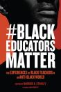 #Blackeducatorsmatter - Preview
